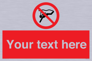 Custom prohibition No sub aqua diving